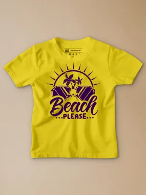 Beach Please Kids T-Shirt